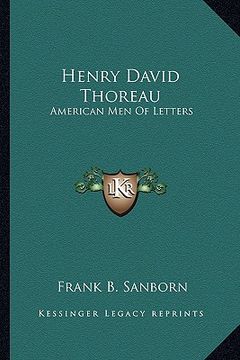 portada henry david thoreau: american men of letters (en Inglés)