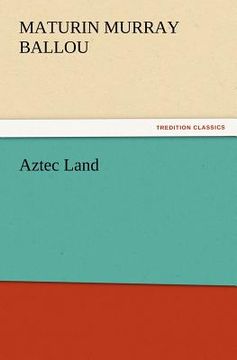 portada aztec land (en Inglés)