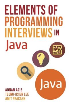 portada Elements of Programming Interviews in Java: The Insiders' Guide (en Inglés)