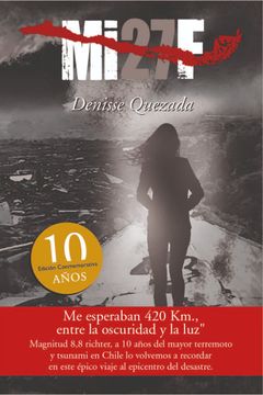 portada Mi 27F. Diez Años Después (in Spanish)