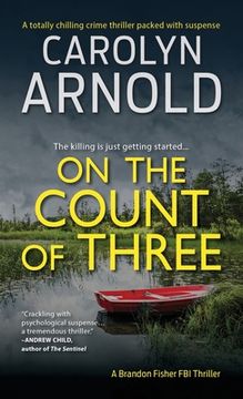 portada On the Count of Three: A totally chilling crime thriller packed with suspense (en Inglés)