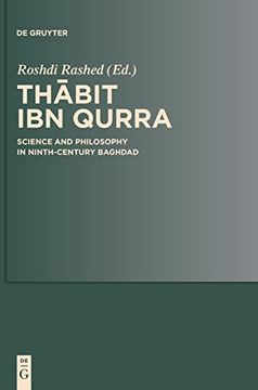 portada Thabit ibn Qurra: Science and Philosophy in Ninth-Century Baghdad (Scientia Graeco-Arabica) (en Inglés)