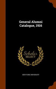 portada General Alumni Catalogue, 1916 (in English)