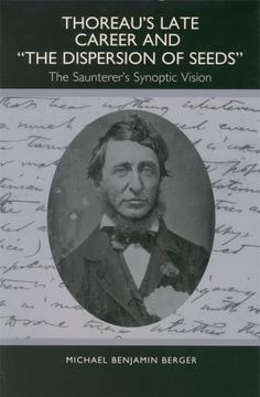 portada Thoreau'S Late Career and the Dispersion of Seeds: The Saunterer'S Synoptic Vision (Studies in English and American Literature and Culture, 18) (in English)