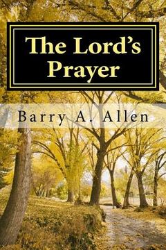 portada The Lord's Prayer: Accountability and Action (en Inglés)