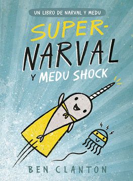 portada Super-Narval Y Medu Shock