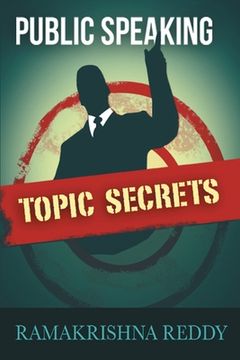 portada Public Speaking Topic Secrets (en Inglés)