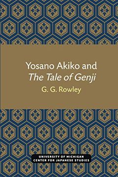 portada Yosano Akiko and ""The Tale of Genji (Michigan Monograph Series in Japanese Studies) (en Inglés)