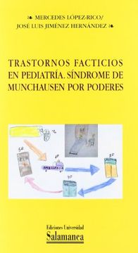 portada Trastornos Facticios en Pediatría. Sindrome de Munchausan por Poderes (Biblioteca de la Salud) (in Spanish)
