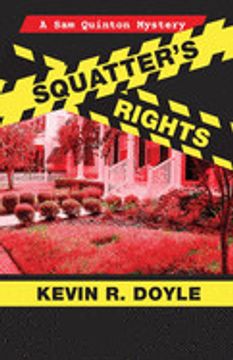 portada Squatters Rights: 1 (a sam Quinton Mystery) (en Inglés)