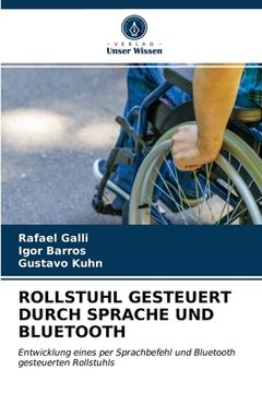portada Rollstuhl Gesteuert Durch Sprache Und Bluetooth (en Alemán)