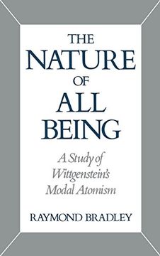 portada The Nature of all Being: A Study of Wittgenstein's Modal Atomism (en Inglés)