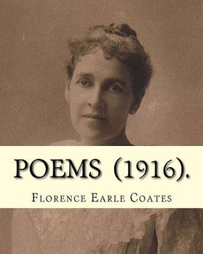 portada Poems (1916). By: Florence Earle Coates: Collected edition in 2 vols. (en Inglés)