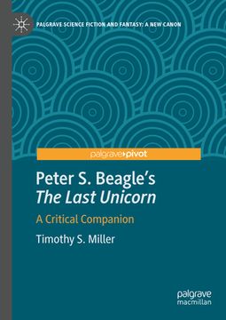 portada Peter S. Beagle's "The Last Unicorn": A Critical Companion (en Inglés)