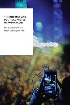 portada The Internet and Political Protest in Autocracies (Oxford Studies in Digital Politics) (en Inglés)
