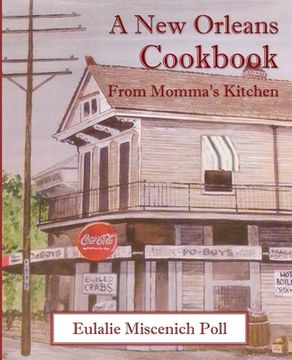 portada A New Orleans Cookbook from Momma's Kitchen (en Inglés)