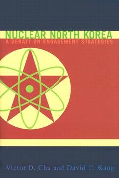 portada nuclear north korea: a debate on engagement strategies (en Inglés)
