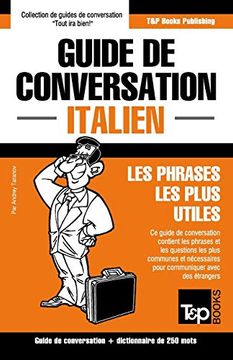 portada Guide de Conversation Français-Italien et Mini Dictionnaire de 250 Mots (in French)