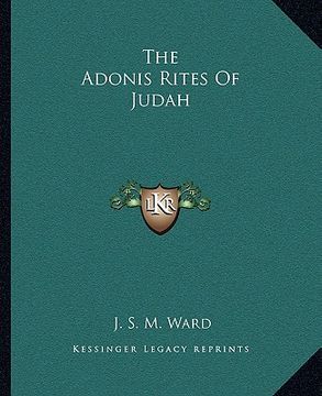 portada the adonis rites of judah (en Inglés)