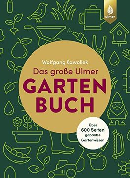 portada Das Große Ulmer Gartenbuch. Über 600 Seiten Geballtes Gartenwissen (in German)