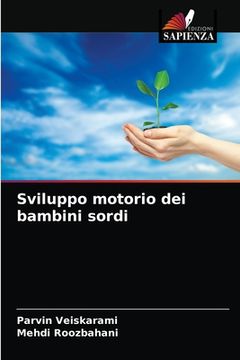 portada Sviluppo motorio dei bambini sordi (en Italiano)