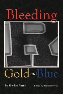 portada bleeding gold and blue (en Inglés)