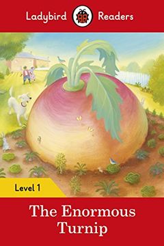 portada The Enormous Turnip. Level 1 (Ladybird Readers Level 1) (en Inglés)
