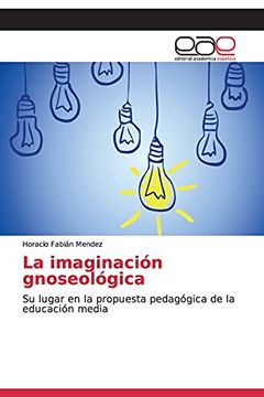 portada La Imaginación Gnoseológica (in Spanish)