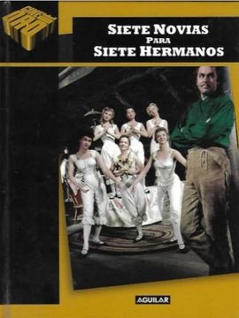 portada Siete Novias Para Siete Hermanos. Libro + dvd