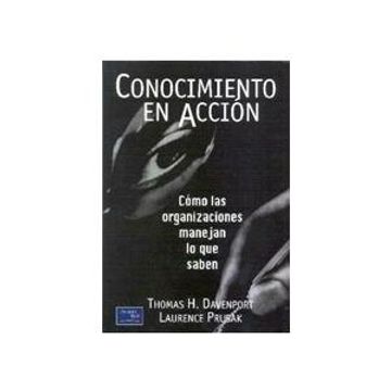 portada Conocimiento en Accion - Como las Organizaciones (in Spanish)