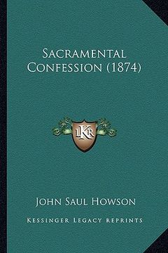 portada sacramental confession (1874) (en Inglés)