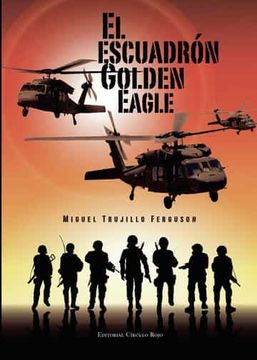 portada El Escuadron Golden Eagle (in Spanish)