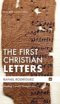 portada The First Christian Letters: Reading 1 and 2 Thessalonians (en Inglés)