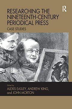 portada Researching the Nineteenth-Century Periodical Press: Case Studies (en Inglés)