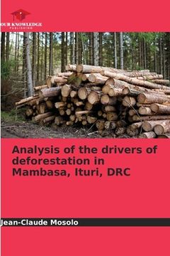 portada Analysis of the drivers of deforestation in Mambasa, Ituri, DRC (en Inglés)