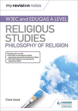 portada My Revision Notes: Wjec and Eduqas a Level Religious Studies Philosophy of Religion 