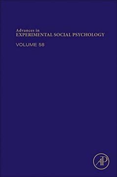 portada Advances in Experimental Social Psychology, Volume 58 (en Inglés)