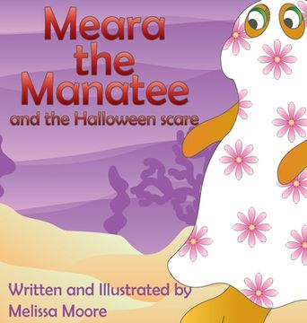 portada Meara the Manatee and the Halloween Scare (en Inglés)