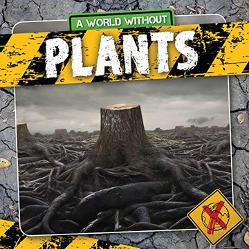 portada Plants (a World Without) (en Inglés)