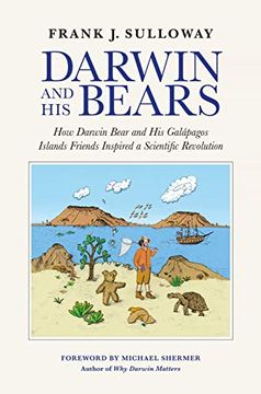 portada Darwin and his Bears: How Darwin Bear and his Galápagos Islands Friends Inspired a Scientific Revolution (en Inglés)
