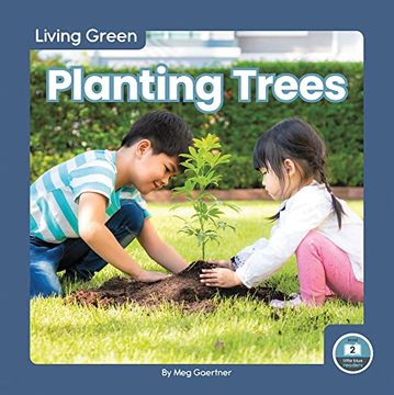 portada Planting Trees (Living Green) (en Inglés)