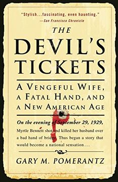 portada The Devil's Tickets: A Vengeful Wife, a Fatal Hand, and a new American age (en Inglés)