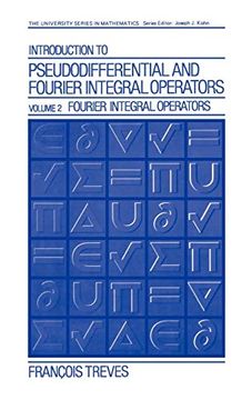 portada Introduction to Pseudodifferential and Fourier Integral Operators Volume 2 (University Series in Mathematics) (en Inglés)