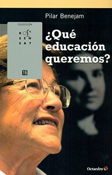 portada Que Educacion Queremos? (in Spanish)