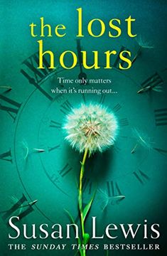 portada The Lost Hours: The Most Emotional, Gripping Fiction Novel of 2021 From the Bestselling Author (in English)