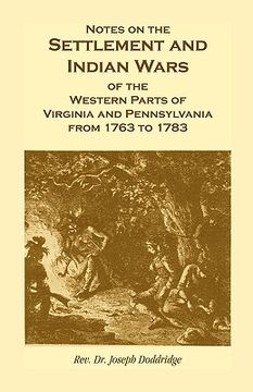 portada notes on the settlement and indian wars of the western parts of virginia and pennsylvania from 1763 to 1783 (en Inglés)