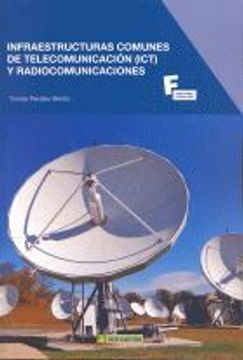 portada Infraestructuras comunes de telecomunicación y radiocomunicaciones (MARCOMBO FORMACIÓN)