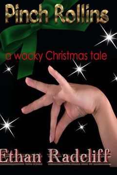 portada Pinch Rollins: a wacky Christmas tale (en Inglés)