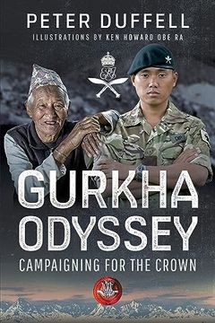 portada Gurkha Odyssey: Campaigning for the Crown (in English)