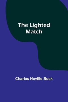 portada The Lighted Match (en Inglés)